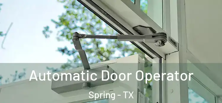 Automatic Door Operator Spring - TX