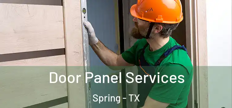 Door Panel Services Spring - TX